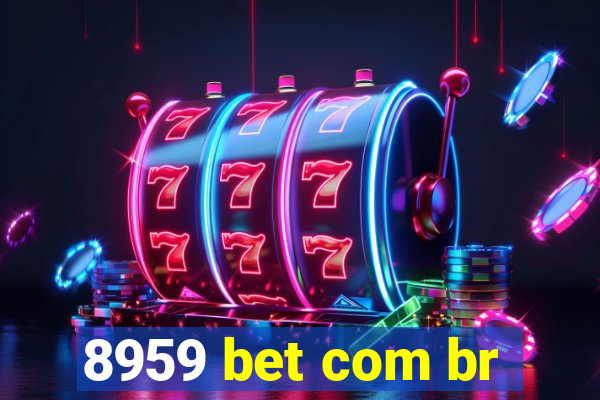 8959 bet com br